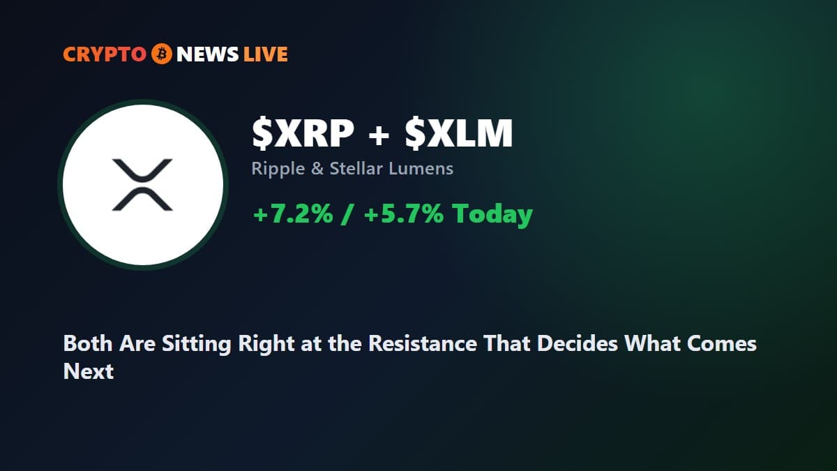 XRP and XLM Are Both Sitting Right at the Resistance That Decides What Comes Next