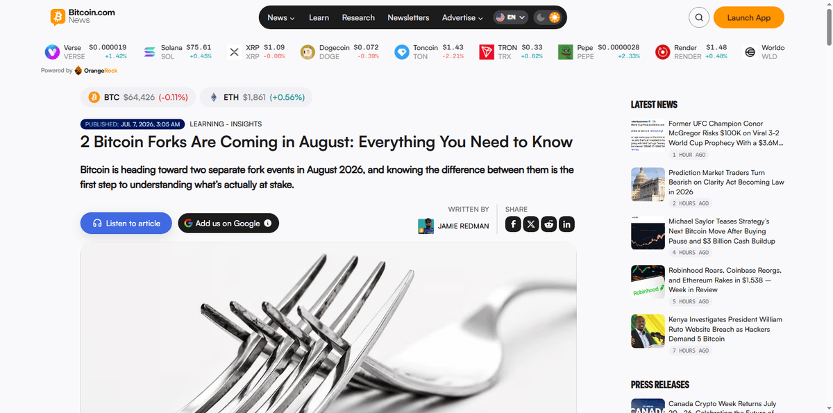 Bitcoin.com News article published July 7 2026 by Jamie Redman titled 2 Bitcoin Forks Are Coming in August
