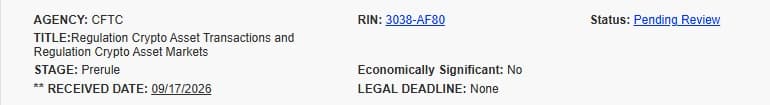 OIRA review list entry for CFTC RIN 3038-AF80, Regulation Crypto Asset Transactions and Regulation Crypto Asset Markets, prerule, received 09/17/2026