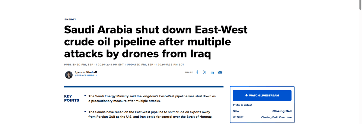 CNBC report on the Saudi East-West pipeline shutdown
