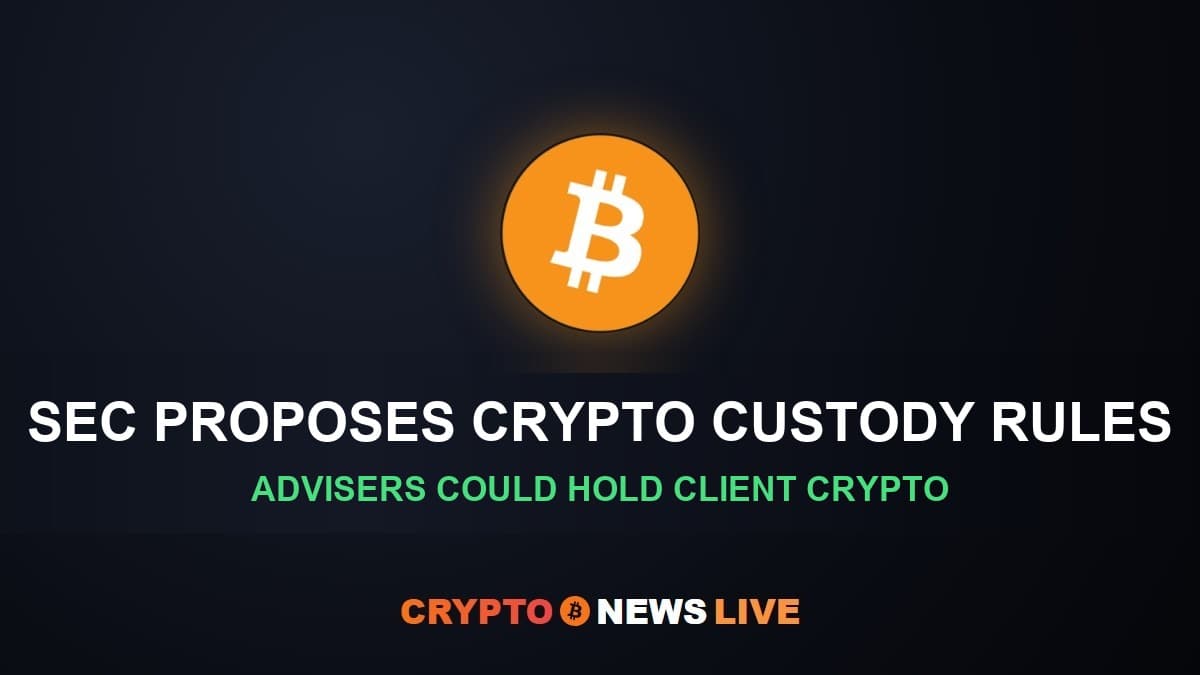 SEC Crypto Custody Proposal Would Let Advisers Hold Client Crypto